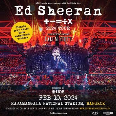  Ed Sheeran Concert at Bangkok: A Night of Musical Bliss and Unforgettable Memories!